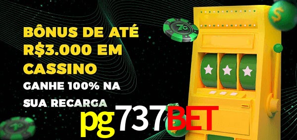 pg737bet melhor bônus de depósito